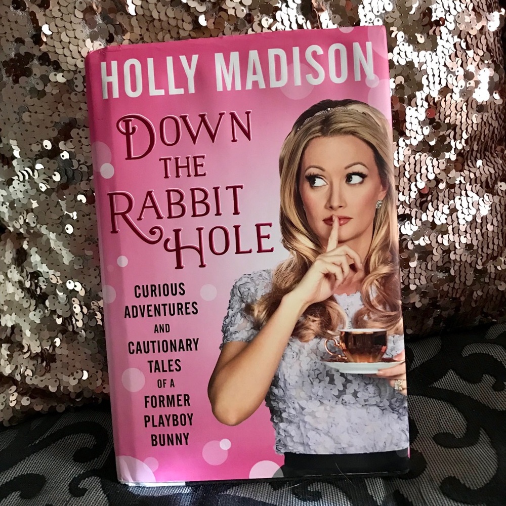 Holly Madison Down The Rabbit Hole Hardcover Book
